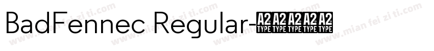 BadFennec Regular字体转换